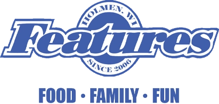 Features logo with Holmen, WI Since 2006 and the words Food • Family • Fun—your local restaurant.